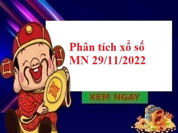 Phân tích xổ số miền Nam 29/11/2022