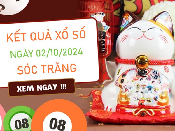 Phân tích XSST 2/10/2024 chốt ba càng đài Sóc Trăng